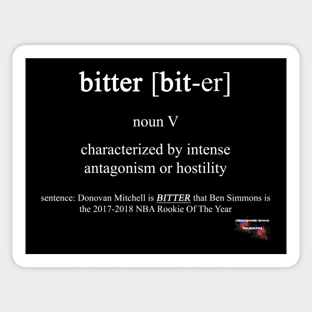 Define: "Bitter" Sticker by Underground Sports Philadelphia